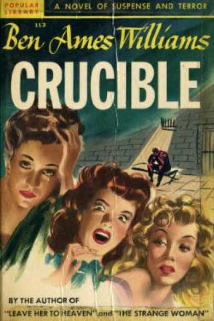 Popular Library - Crucible, a Novel of Suspense - Ben Ames Williams