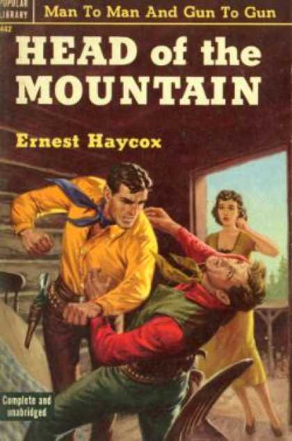 Popular Library - Head of the Mountain - Ernest Haycox