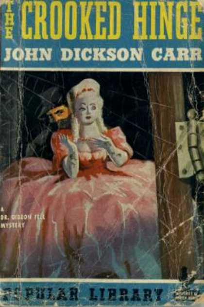 Popular Library - The Crooked Hinge - John Dickson Carr