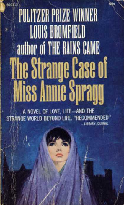 Popular Library - The Strange Case of Miss Annie Spragg - Louis Bromfield