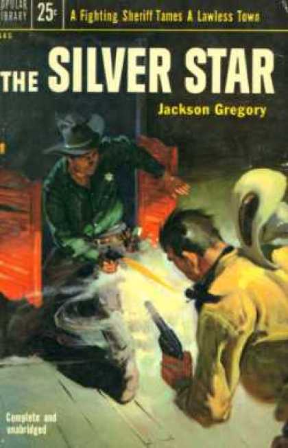 Popular Library - The Silver Star : A Western Novel - Jackson Gregory