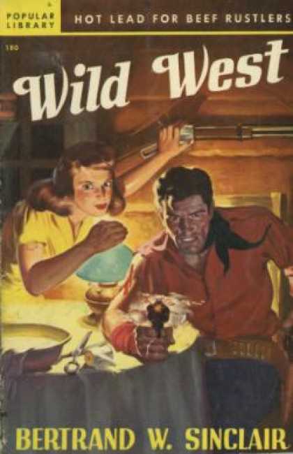 Popular Library - Wild West - Bertrand W. Sinclair