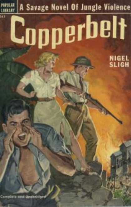 Popular Library - Copperbelt: A Novel of the African Veld - Nigel Sligh