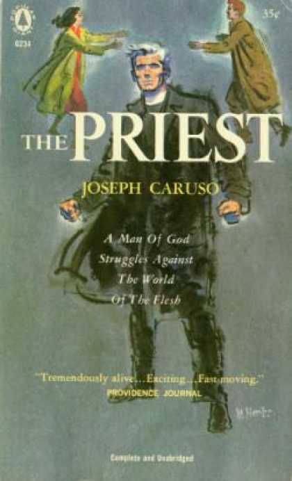 Popular Library - The Priest: A Man of God Struggles Against the World of the Flesh - Joseph Carus