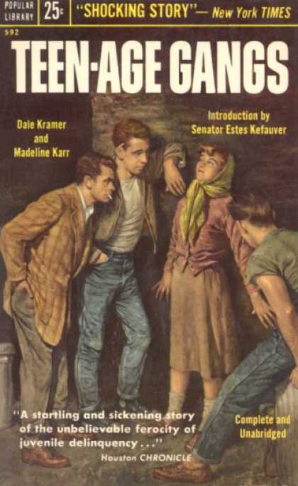 Popular Library - Teen-age Gangs - Dale; Karr, Madeline Kramer