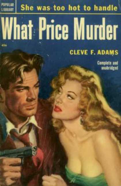 Popular Library - What Price Murder - Cleve F. Adams