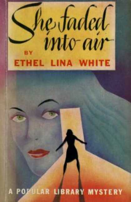 Popular Library - She Faded Into Air - Ethel Lina White