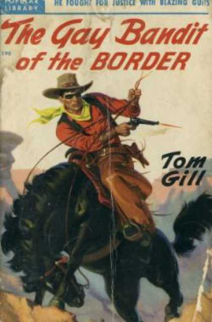 Popular Library - The Gay Bandit of the Border