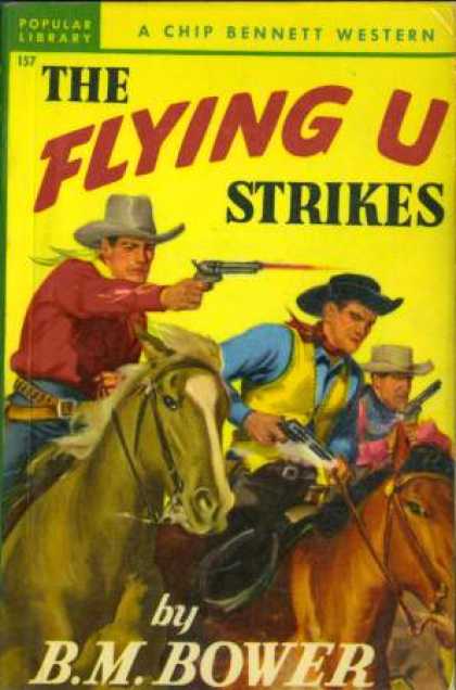 Popular Library - The Flying U Strikes (chip Bennett Westerns) - B. M. Bower