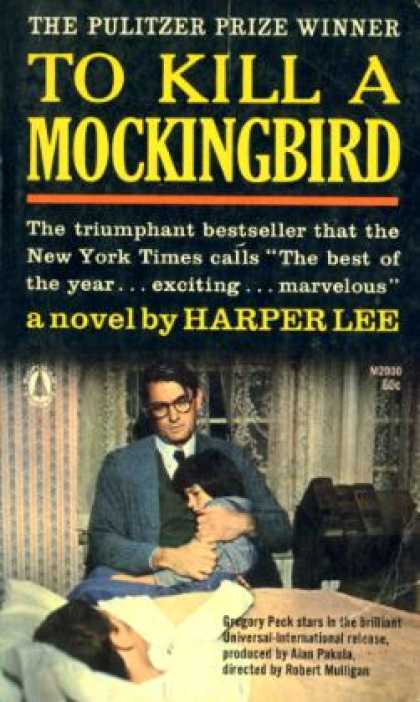 Popular Library - To Kill a Mockingbird: The Pulitzer Prize Winner