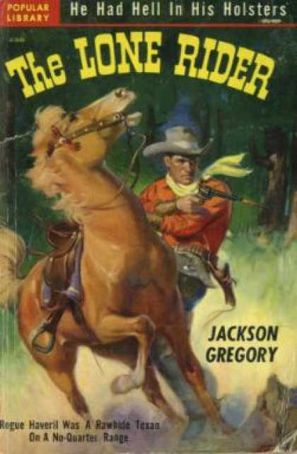Popular Library - The Lone Rider - Jackson Gregory