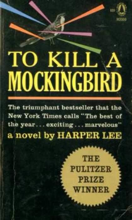 Popular Library - To Kill a Mockingbird: The Pulitzer Prize Winner
