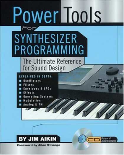 Programming Books - Power Tools for Synthesizer Programming: The Ultimate Reference for Sound Design