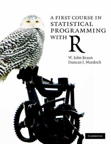 Programming Books - A First Course in Statistical Programming with R