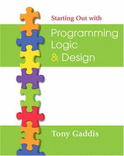 Programming Books - Starting Out with Programming Logic and Design (Starting Out With...)