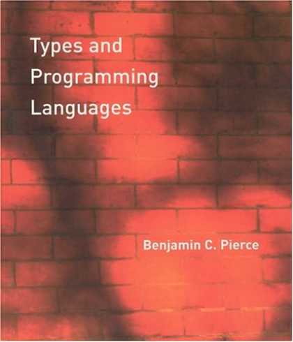 Programming Books - Types and Programming Languages