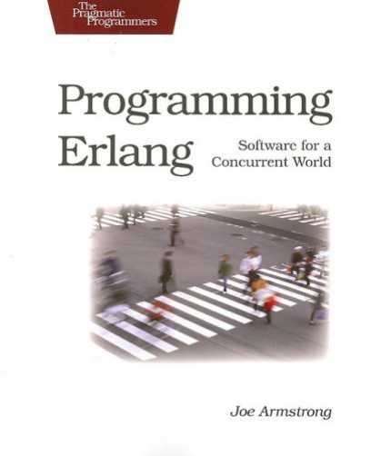 Programming Books - Programming Erlang: Software for a Concurrent World