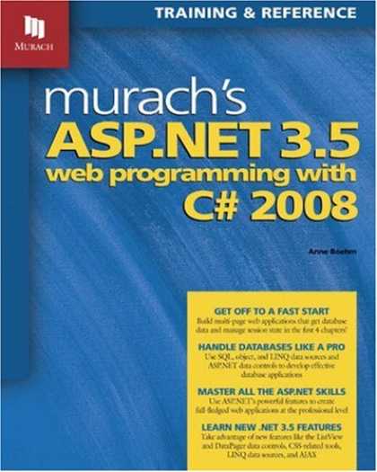 Programming Books - Murach's ASP.NET 3.5 Web Programming with C# 2008