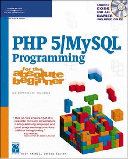 Programming Books - PHP 5 / MySQL Programming for the Absolute Beginner