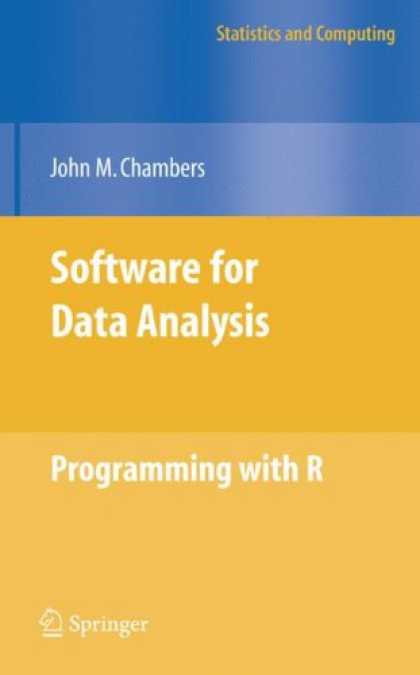Programming Books - Software for Data Analysis: Programming with R (Statistics and Computing)