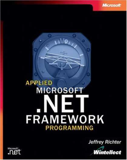 Programming Books - Applied MicrosoftÂ® .NET Framework Programming (Pro-Developer)
