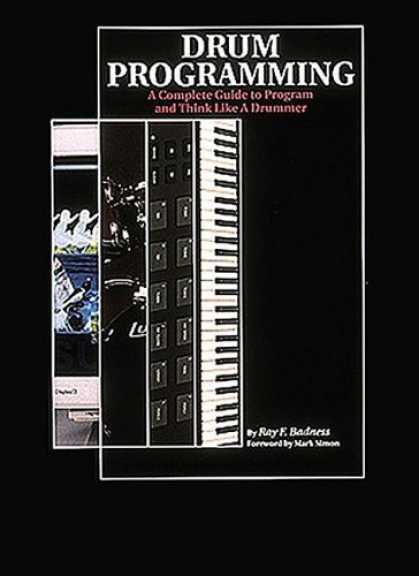 Programming Books - Drum Programming: A Complete Guide to Program and Think Like a Drummer