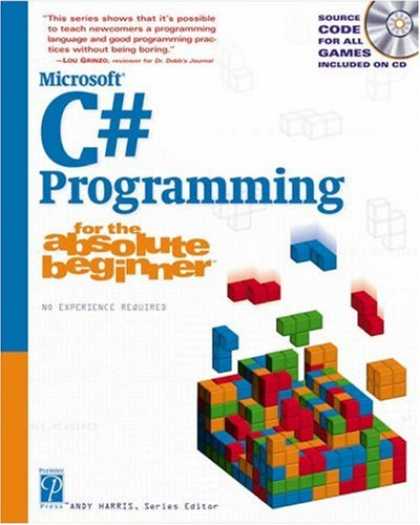 Programming Books - Microsoft C# Programming for the Absolute Beginner (For the Absolute Beginner (S
