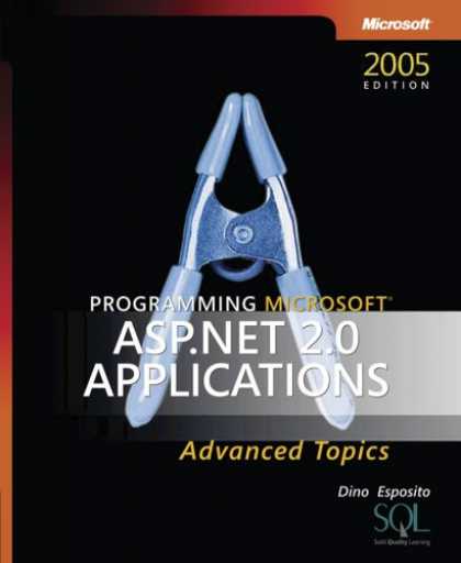 Programming Books - Programming Microsoft ASP.NET 2.0 Applications: Advanced Topics