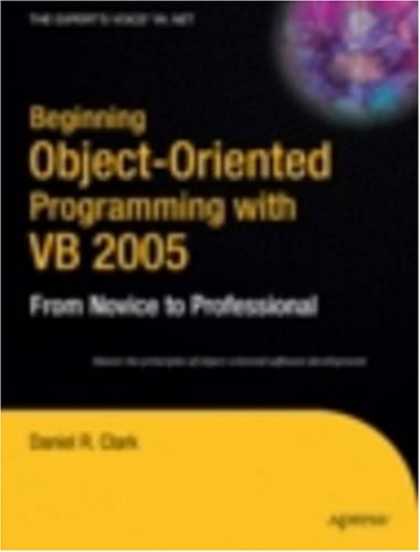 Programming Books - Beginning Object-Oriented Programming with VB 2005: From Novice to Professional