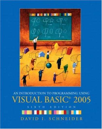 Programming Books - Introduction to Programming Using Visual Basic 2005, An (6th Edition)