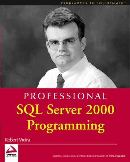 Programming Books - Professional SQL Server 2000 Programming (Programmer to Programmer)