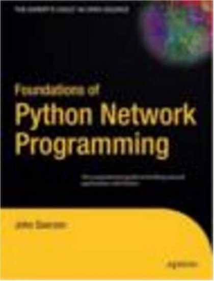 Programming Books - Foundations of Python Network Programming
