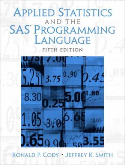 Programming Books - Applied Statistics and the SAS Programming Language (5th Edition)