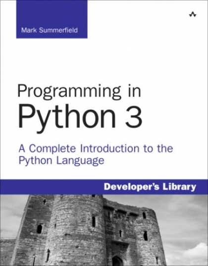 Programming Books - Programming in Python 3: A Complete Introduction to the Python Language (Develop