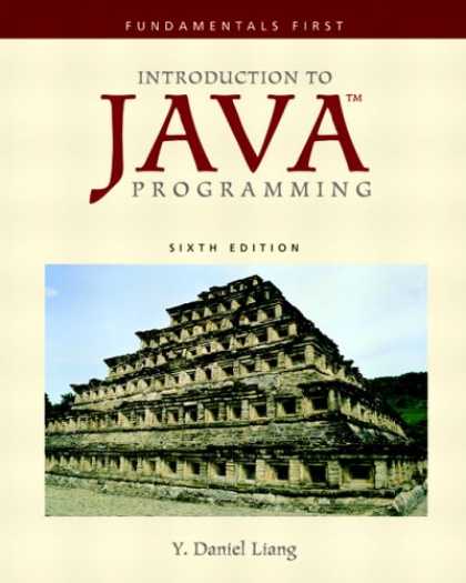 Programming Books - Introduction to Java Programming: Fundamentals First (6th Edition) (GOAL Series)