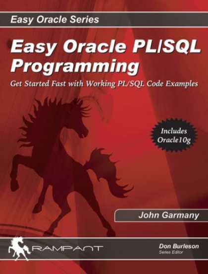 Programming Books - Easy Oracle PL/SQL Programming: Get Started Fast with Working PL/SQL Code Exampl