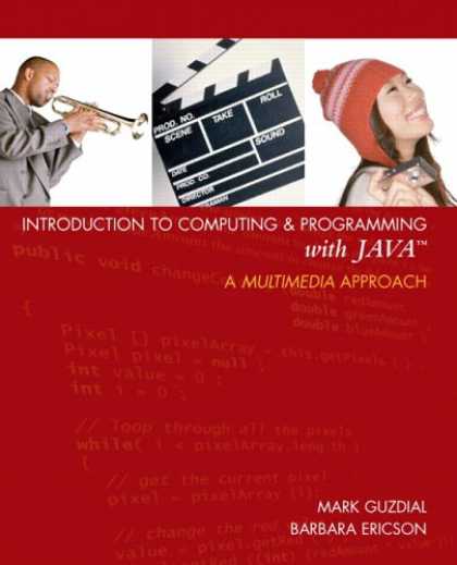 Programming Books - Introduction to Computing and Programming with Java: A Multimedia Approach (GOAL