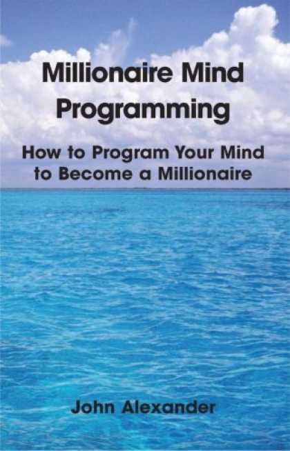 Programming Books - Millionaire Mind Programming
