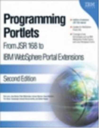 Programming Books - Programming Portlets: From JSR 168 to IBM WebSphere Portal Extensions
