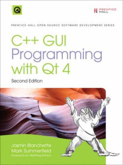 Programming Books - C++ GUI Programming with Qt 4 (2nd Edition) (Prentice Hall Open Source Software