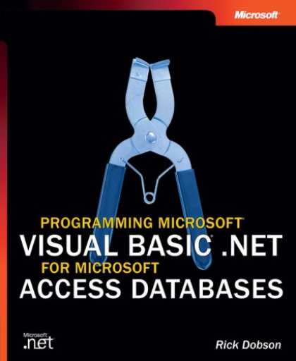Programming Books - Programming MicrosoftÂ® Visual BasicÂ® .NET for Microsoft Access Databases