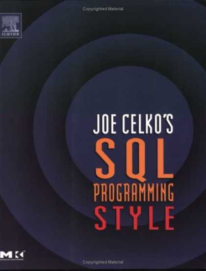 Programming Books - Joe Celko's SQL Programming Style (The Morgan Kaufmann Series in Data Management