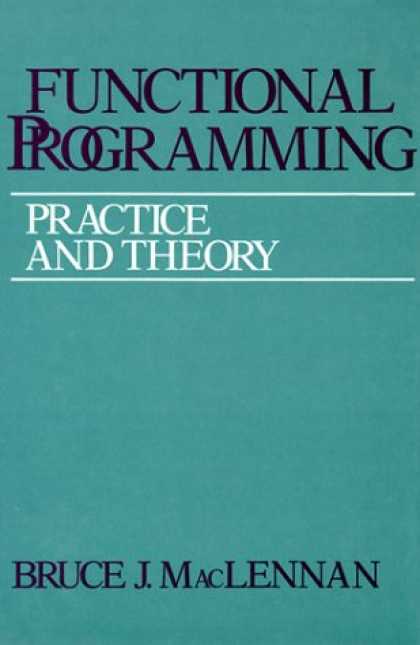 Programming Books - Functional Programming: Practice and Theory