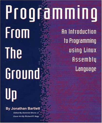 Programming Books - Programming From The Ground Up