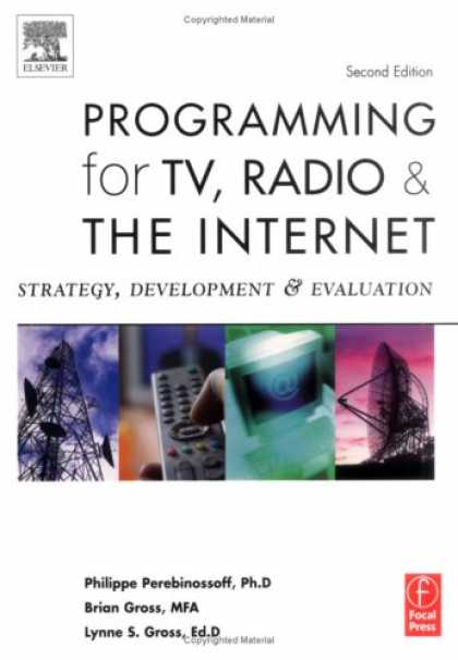 Programming Books - Programming for TV, Radio & The Internet, Second Edition: Strategy, Development