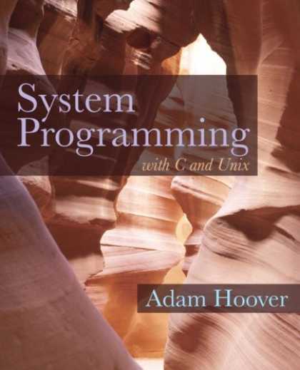 Programming Books - System Programming with C and Unix