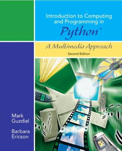 Programming Books - Introduction to Computing and Programming in Python, A Multimedia Approach (2nd