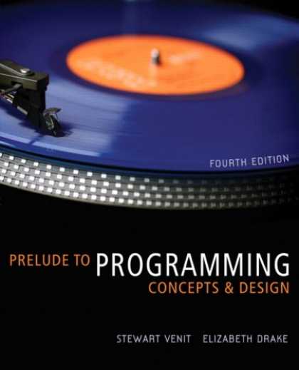 Programming Books - Prelude to Programming: Concepts and Design (4th Edition)