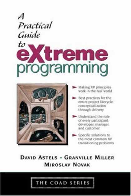 Programming Books - A Practical Guide to eXtreme Programming (Coad Series)