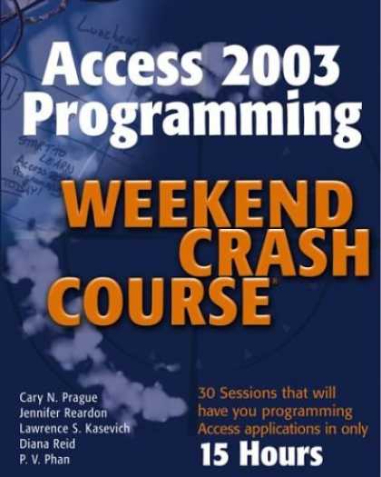 Programming Books - Access 2003 Programming Weekend Crash Course